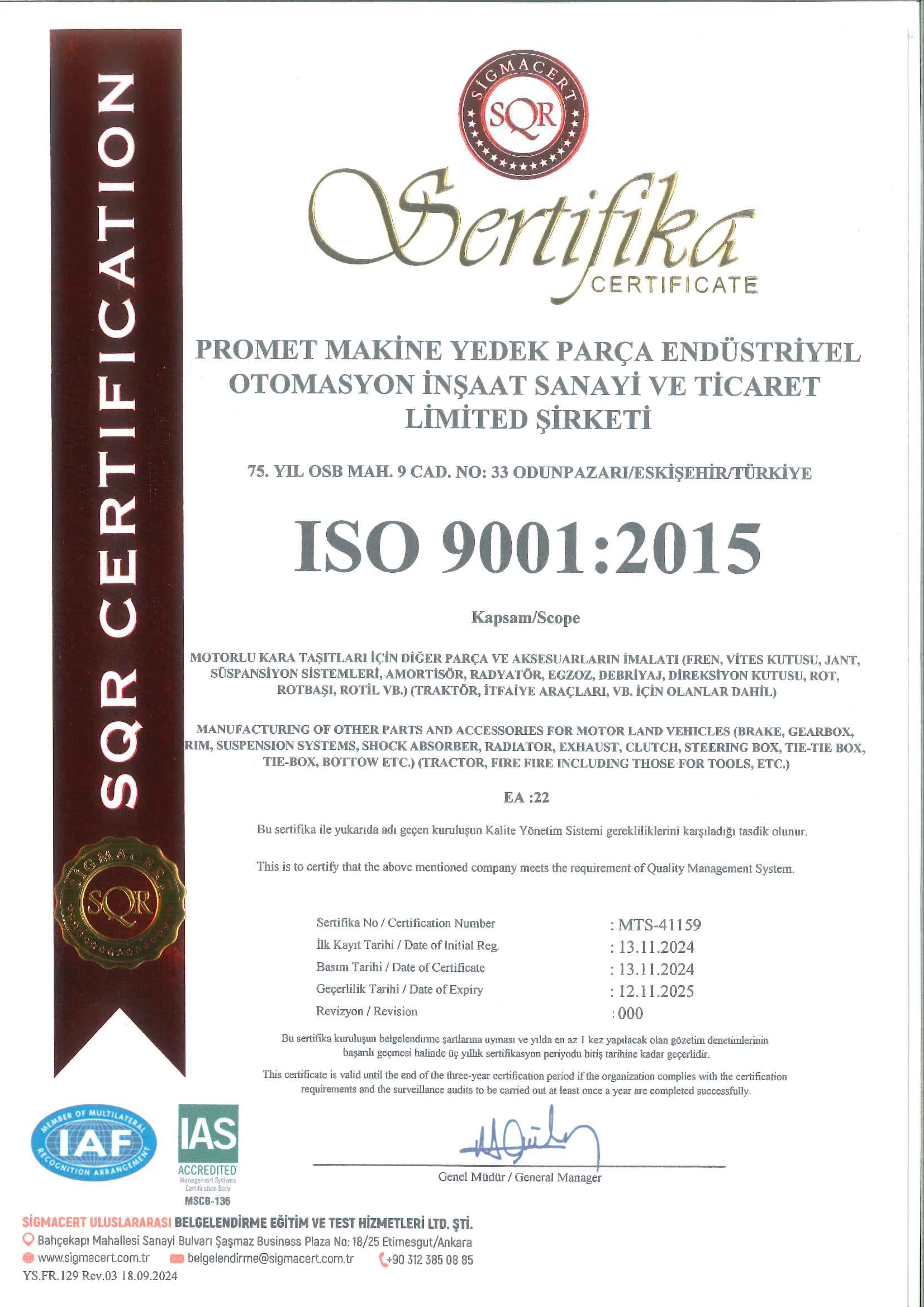 KALİTE SERTİFİKAMIZ